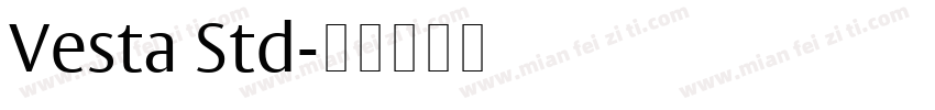Vesta Std字体转换